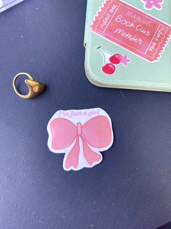 I’m Just A Girl Sticker