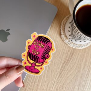 Born to yap Sticker
